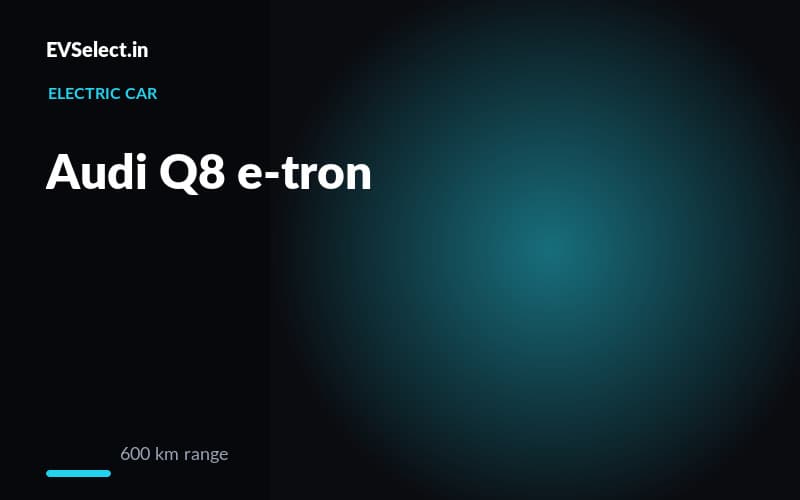 Audi Q8 e-tron 55 quattro