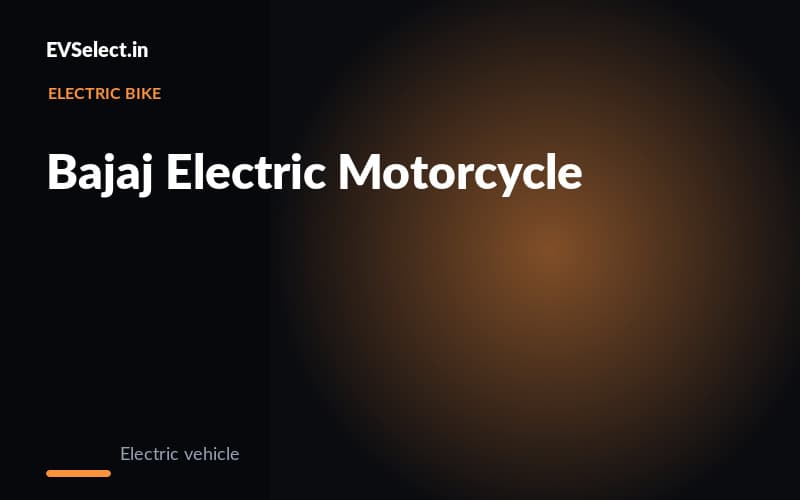 Bajaj Electric Motorcycle