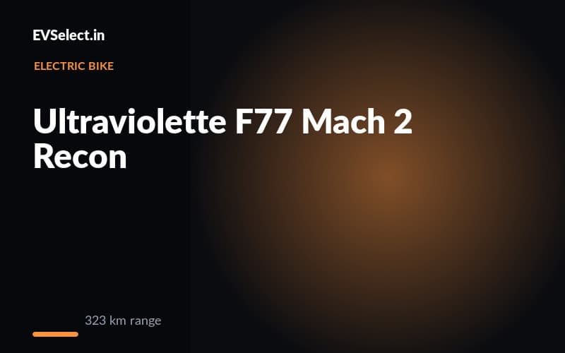 Ultraviolette F77 Mach 2 Recon Recon 10.3 kWh