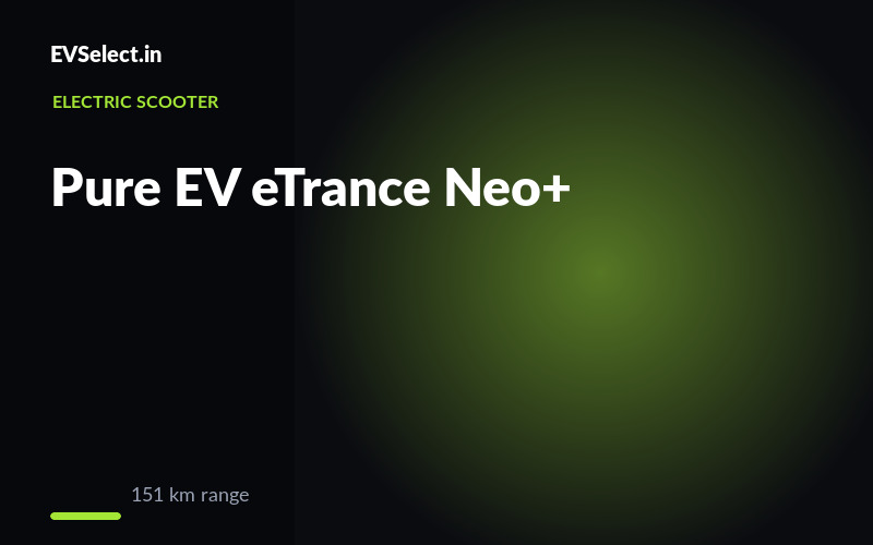 Pure EV eTrance Neo+